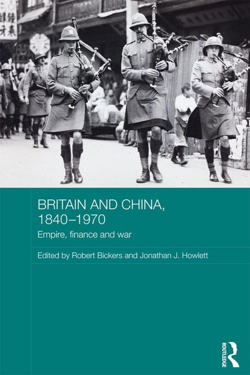 Produktbild: Britain and China, 1840-1970