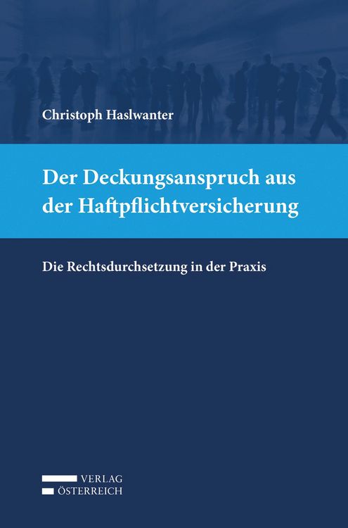 Produktbild: Der Deckungsanspruch aus der Haftpflichtversicherung