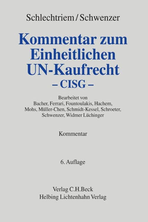 Bild vom Artikel Kommentar zum Einheitlichen UN-Kaufrecht vom Autor Ingeborg Schwenzer