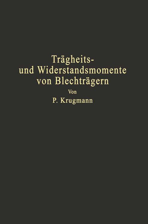 Produktbild: Tr&auml;gheits- und Widerstandsmomente von Blechtr&auml;gern