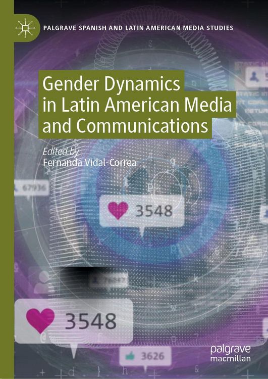 Produktbild: Gender Dynamics in Latin American Media and Communications