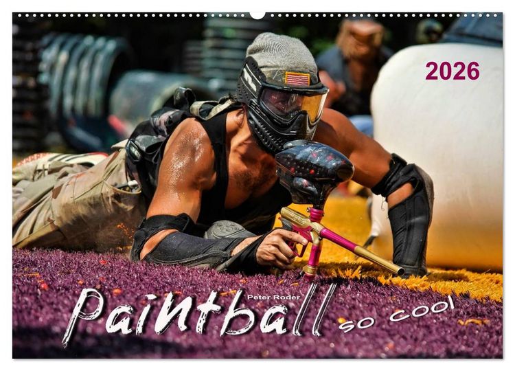 Produktbild: Paintball - so cool (Wandkalender 2026 DIN A2 quer), CALVENDO Monatskalender