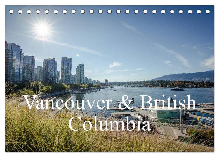 Produktbild: Vancouver & British Columbia (Tischkalender 2026 DIN A5 quer), CALVENDO Monatskalender