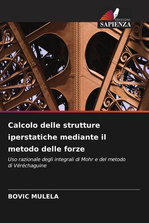 Produktbild: Calcolo delle strutture iperstatiche mediante il metodo delle forze