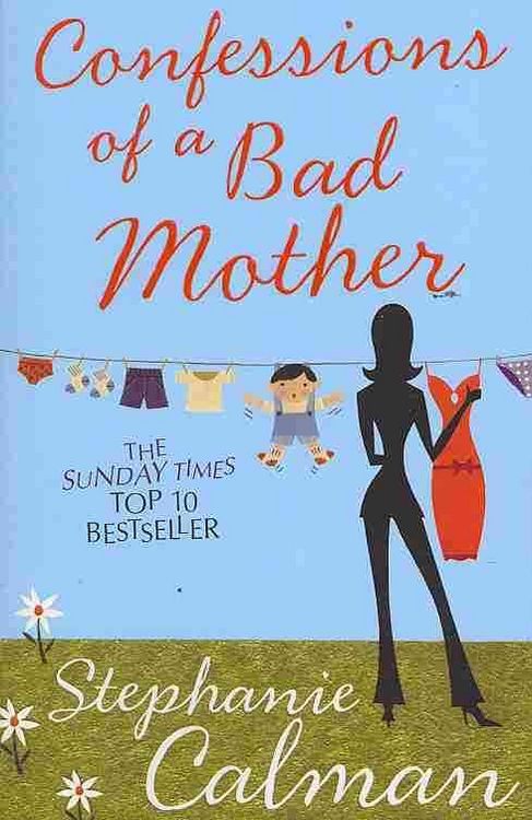 Produktbild: Confessions of a Bad Mother