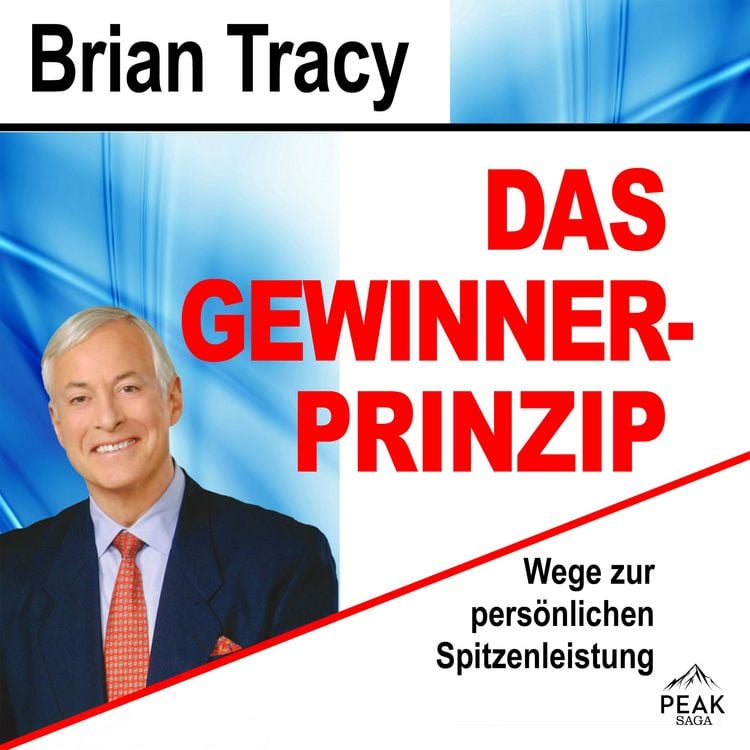 Produktbild: Das Gewinner-Prinzip. Wege zur pers&ouml;nlichen Spitzenleistung