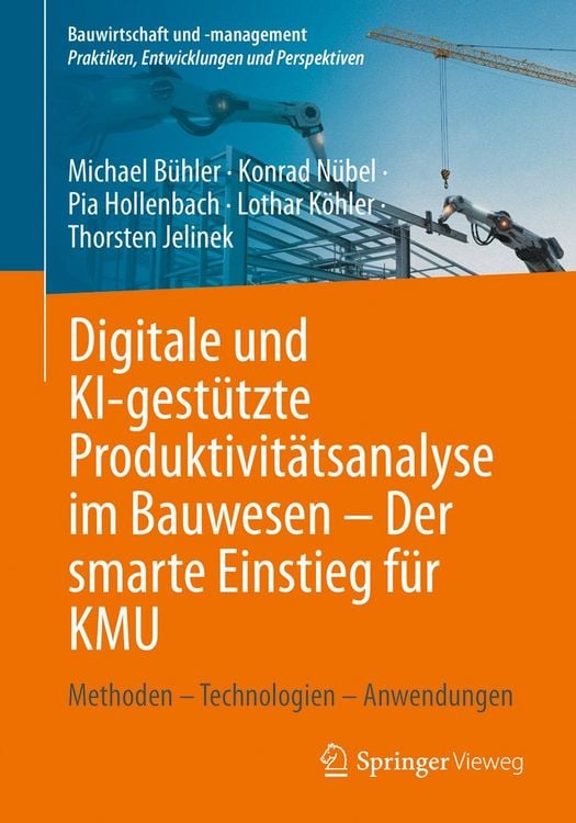 Produktbild: Digitale und KI-gest&uuml;tzte Produktivit&auml;tsanalyse im Bauwesen &ndash; Der smarte Einstieg f&uuml;r KMU