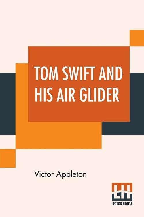 Produktbild: Tom Swift And His Air Glider