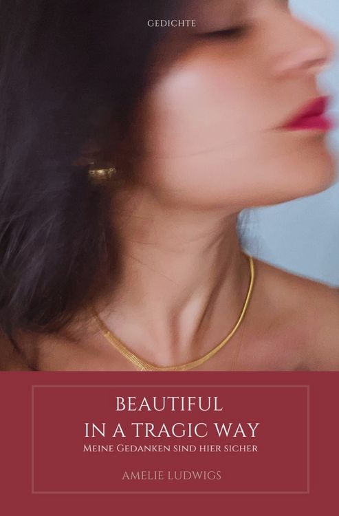 Produktbild: Beautiful in a tragic way