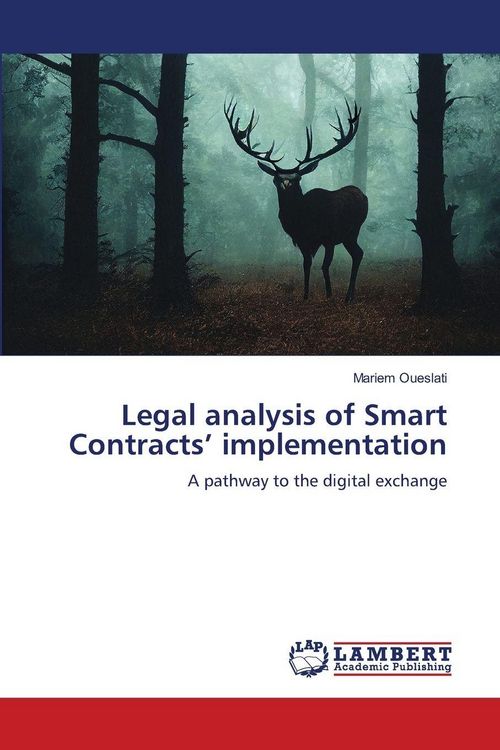 Produktbild: Legal analysis of Smart Contracts' implementation