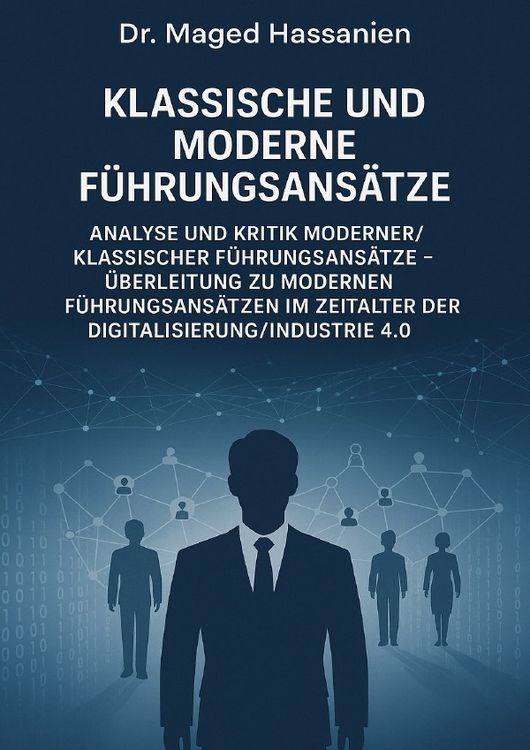 Produktbild: Klassische und Moderne F&uuml;hrungsans&auml;tze