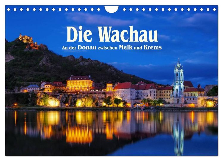 Produktbild: Die Wachau - An der Donau zwischen Melk und Krems (Wandkalender 2026 DIN A4 quer), CALVENDO Monatskalender