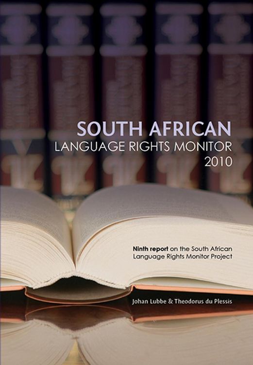 Produktbild: South African Language Rights Monitor 2010; Suid-Afrikaanse Taalregtemonitor 2010