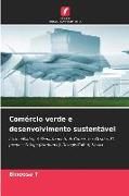 Produktbild: Com&eacute;rcio verde e desenvolvimento sustent&aacute;vel