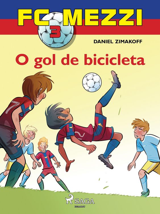 Produktbild: FC Mezzi 3: O gol de bicicleta