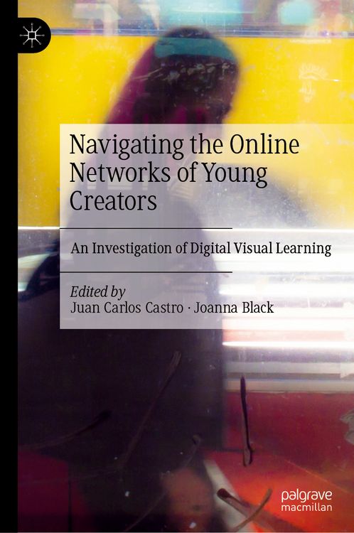 Produktbild: Navigating the Online Networks of Young Creators