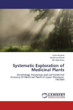 Produktbild: Mughal, S: Systematic Exploration of Medicinal Plants