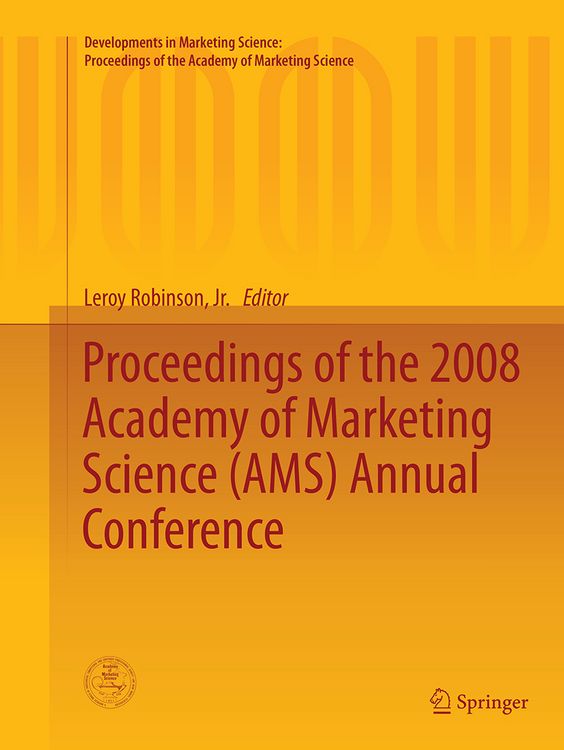 Produktbild: Proceedings of the 2008 Academy of Marketing Science (AMS) Annual Conference