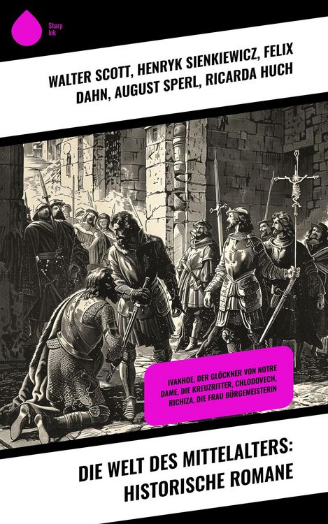 Produktbild: Die Welt des Mittelalters: Historische Romane