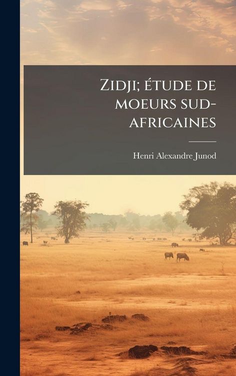 Produktbild: Zidji; &Atilde;(c)tude de moeurs sud-africaines