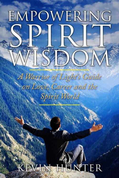 Produktbild: Empowering Spirit Wisdom: A Warrior of Light's Guide on Love, Career and the Spirit World