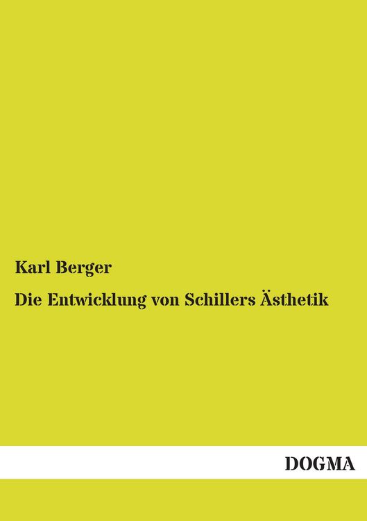 Produktbild: Die Entwicklung von Schillers &Auml;sthetik