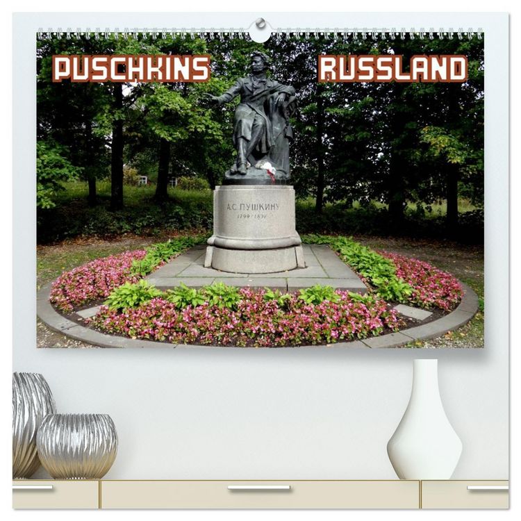 Produktbild: PUSCHKINS RUSSLAND (hochwertiger Premium Wandkalender 2026 DIN A2 quer), Kunstdruck in Hochglanz