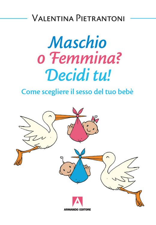 Produktbild: Maschio o femmina? Decidi tu!