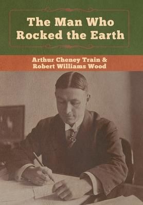 Produktbild: The Man Who Rocked the Earth