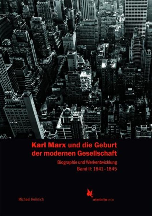 Produktbild: Karl Marx und die Geburt der modernen Gesellschaft