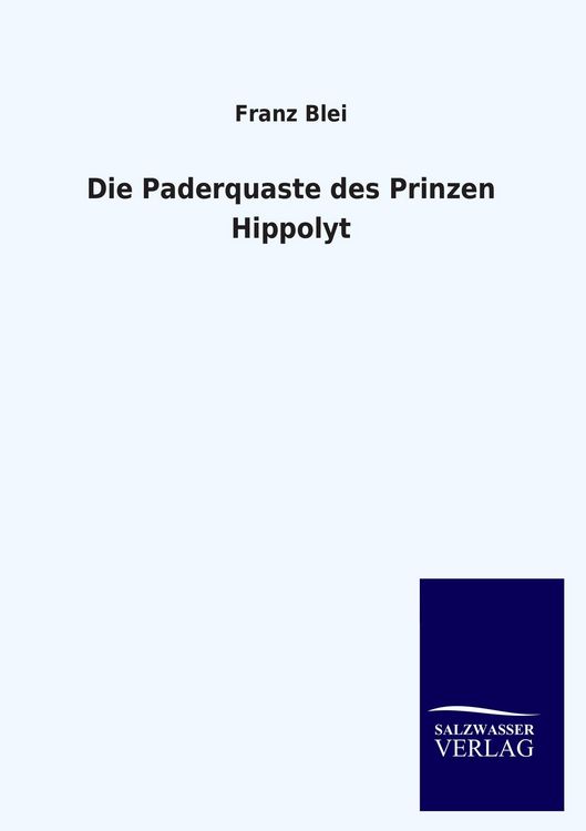 Produktbild: Die Paderquaste des Prinzen Hippolyt