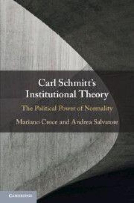 Produktbild: Carl Schmitt's Institutional Theory
