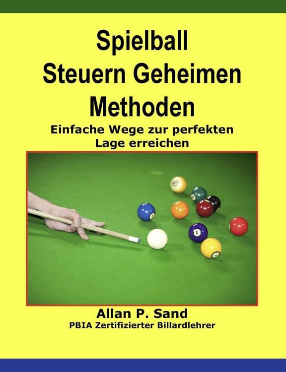 Produktbild: Spielball Steuern Geheimen Methoden - Einfache Wege zur perfekten Lage erreichen
