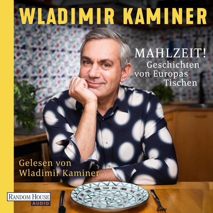 Produktbild: Mahlzeit! Geschichten von Europas Tischen
