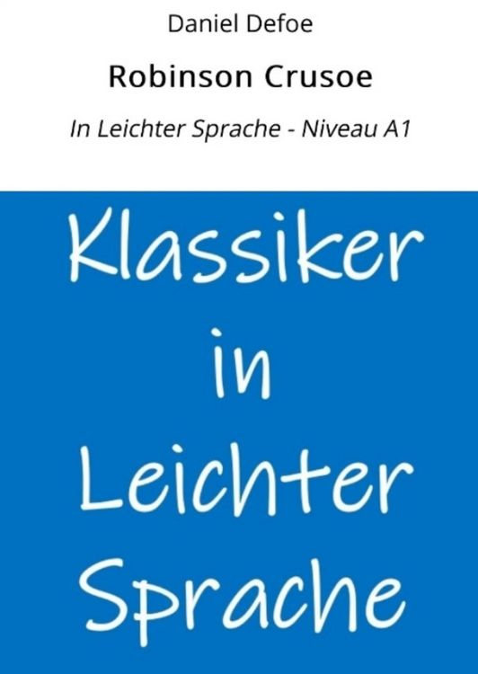 Produktbild: Robinson Crusoe: In Leichter Sprache - Niveau A1