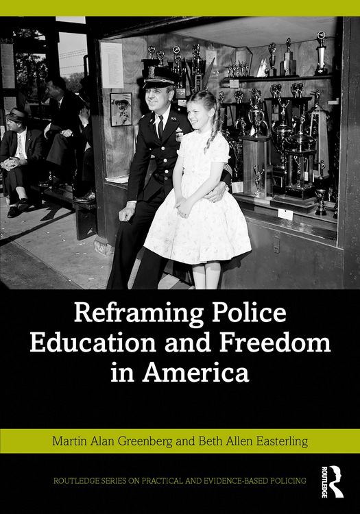 Produktbild: Reframing Police Education and Freedom in America