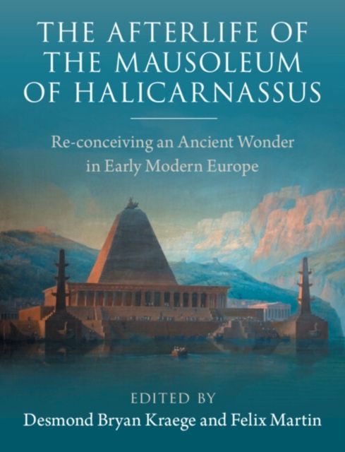 Produktbild: The Afterlife of the Mausoleum of Halicarnassus