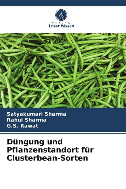 Produktbild: D&uuml;ngung und Pflanzenstandort f&uuml;r Clusterbean-Sorten