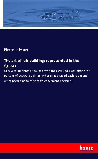 Produktbild: The art of fair building: represented in the figures
