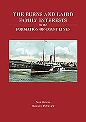 Produktbild: The Burns and Laird Family Interests in the Formation of Coast Lines