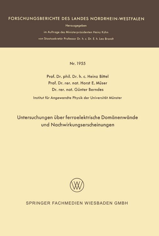 Produktbild: Untersuchungen &uuml;ber ferroelektrische Dom&auml;nenw&auml;nde und Nachwirkungserscheinungen