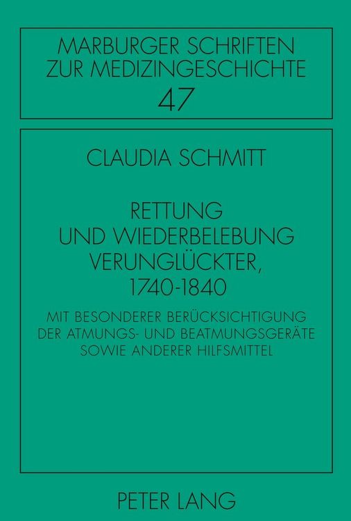 Produktbild: Rettung und Wiederbelebung Verungl&uuml;ckter, 1740-1840