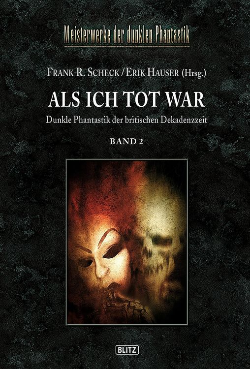 Produktbild: Meisterwerke der dunklen Phantastik 04: ALS ICH TOT WAR (Band 2)