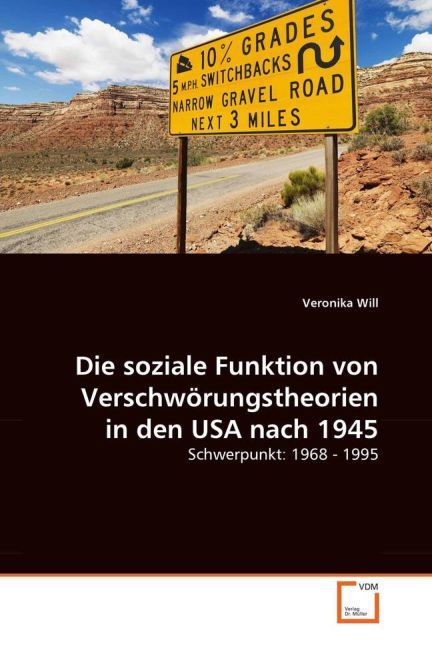 Produktbild: Will, V: Die soziale Funktion von Verschw&ouml;rungstheorien in d