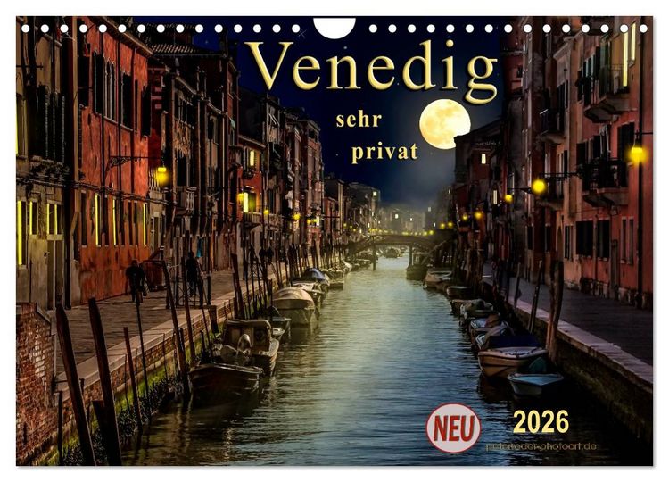 Produktbild: Venedig - sehr privat (Wandkalender 2026 DIN A4 quer), CALVENDO Monatskalender