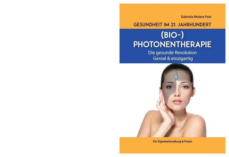 Produktbild: Gesundheit im 21. Jahrhundert: Biophotonentherapie
