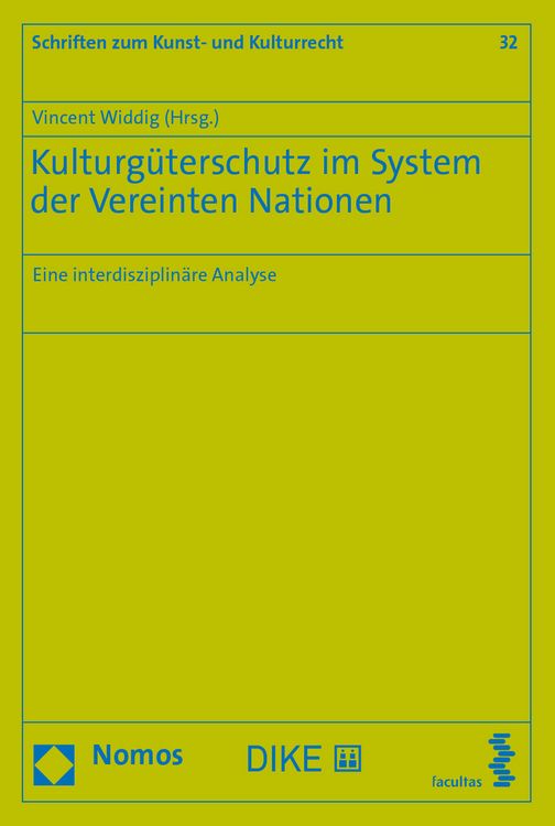 Produktbild: Kulturg&uuml;terschutz im System der Vereinten Nationen