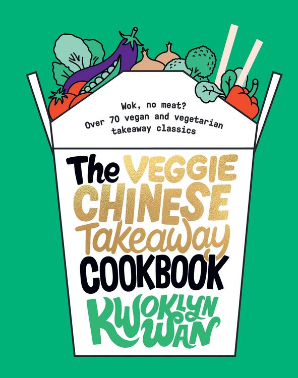 Produktbild: The Veggie Chinese Takeaway Cookbook
