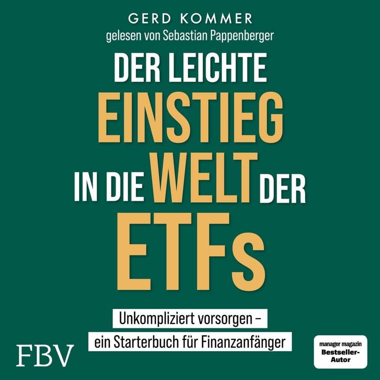 Produktbild: Der leichte Einstieg in die Welt der ETFs