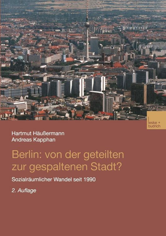 Produktbild: Berlin: Von der geteilten zur gespaltenen Stadt?